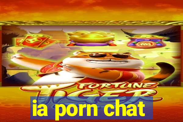 ia porn chat